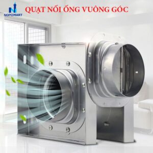 Quạt thông gió nối ống vuông góc